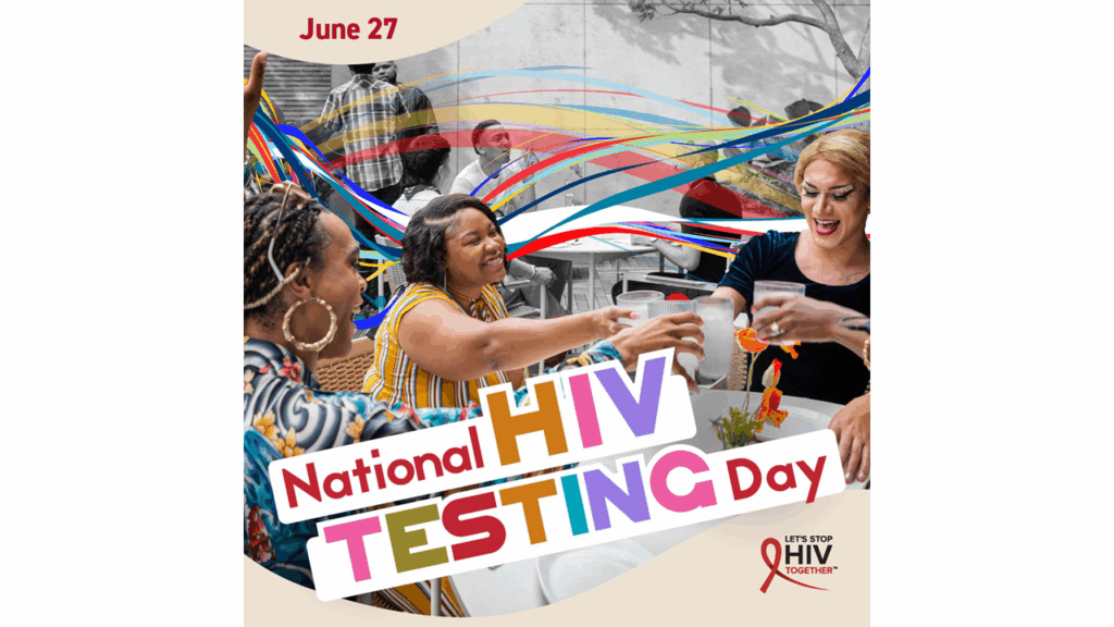 National HIV Testing Day 2025, national hiv testing day, HIV, AIDS, when is national hiv testing day