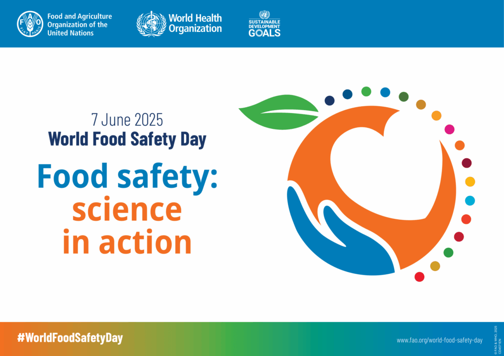 world food safety day 2025, world food safety day 2025 theme, 2025 world food safety day, world food safety day theme 2025, world food safety day
