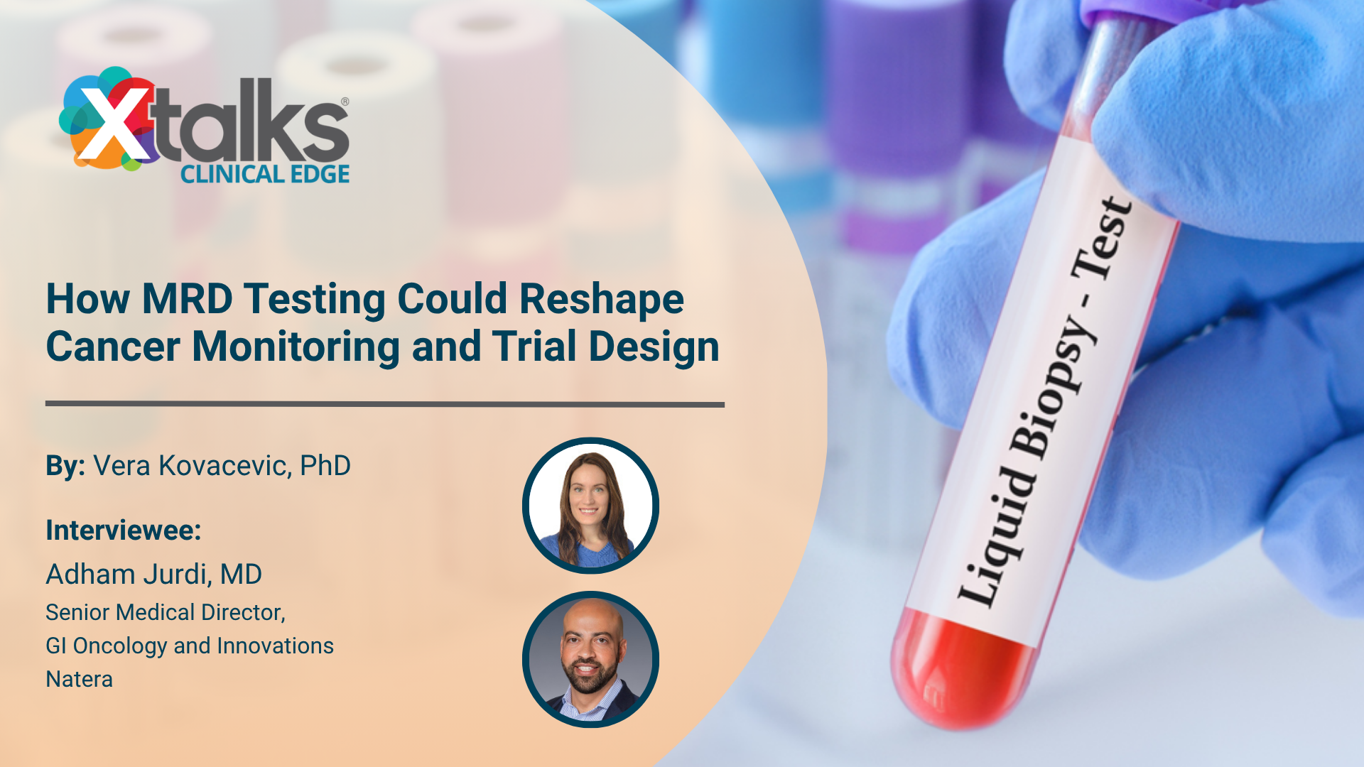 Natera on How MRD Testing Could Reshape Cancer Monitoring and Trial Design